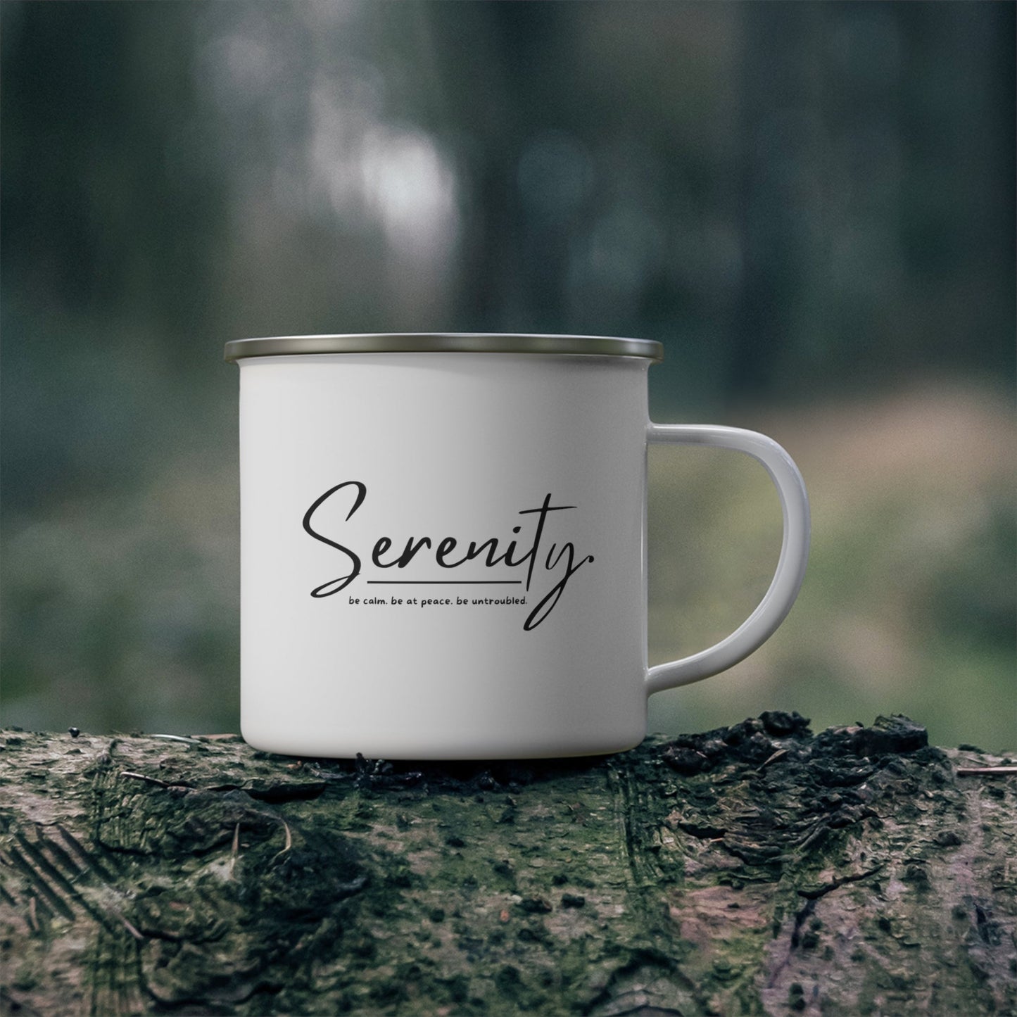 Enamel Camping Mug, Serenity - Be Calm Be At Peace Be Untroubled - Inspiration - Black-3