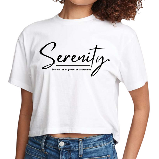 Womens Cropped T-Shirt Serenity - Be Calm Be At Peace Be Untroubled --0